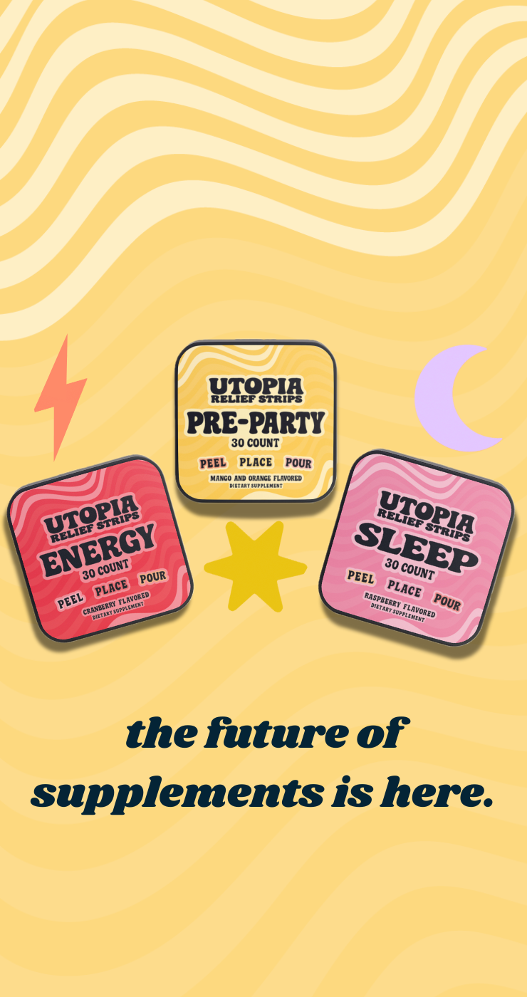 Three Utopia Relief Strips 30 count supplement containers on a yellow background with promotional text. Hangover Prevention strips, instant energy strips, and non-groggy sleep strips.  "the future of supplements is here"