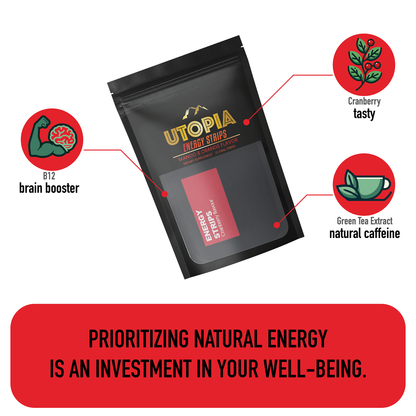 Utopia Energy Strips 10-count pouch in Cranberry Flavor with highlighted benefits: Vitamin B12 for brain boosting, Green Tea Extract for natural caffeine, and a delicious cranberry taste. Caption emphasizes prioritizing natural energy for well-being.